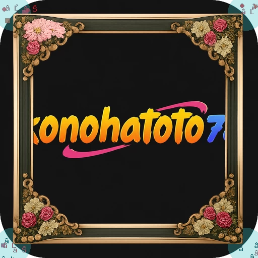 konohatoto78 APK Terbaru untuk Android Tanpa Iklan APK Resmi — ikon aplikasi